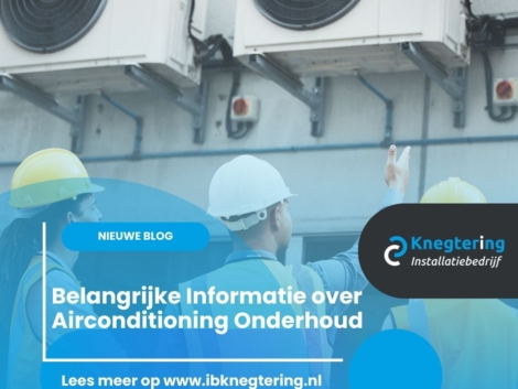 Belangrijke Informatie over Airconditioning Onderhoud